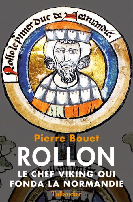 Emprunter Rollon, le chef viking qui fonda la Normandie livre
