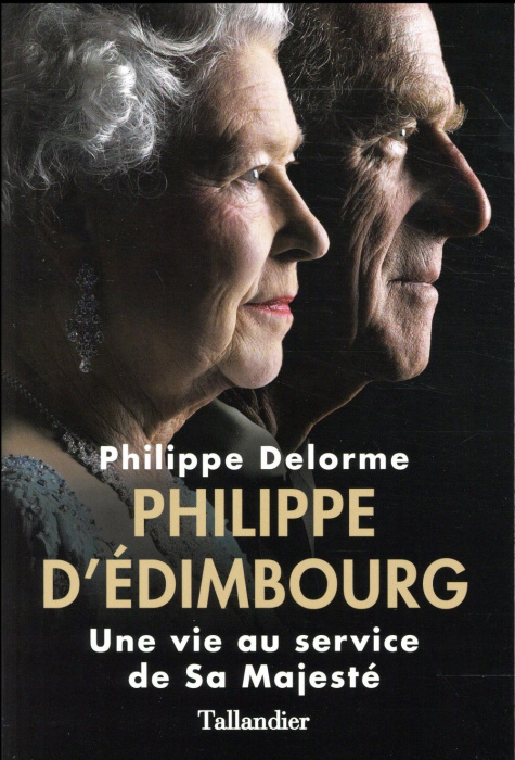 Emprunter Philippe d'Edimbourg. Une vie au service de Sa Majesté livre