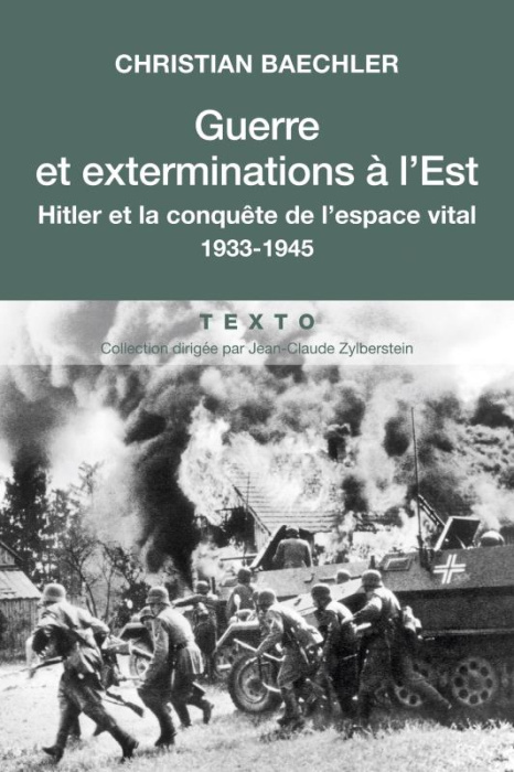 Emprunter Guerre et exterminations à l'est. Hitler et la conquête de l'espace vital 1933-1945 livre