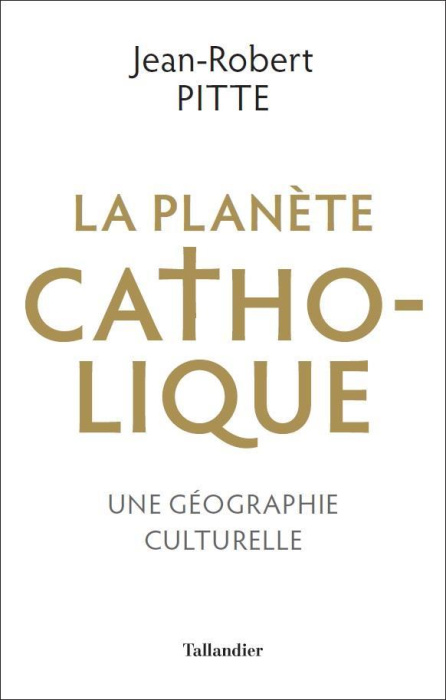 Emprunter La planète catholique. Une géographie culturelle livre