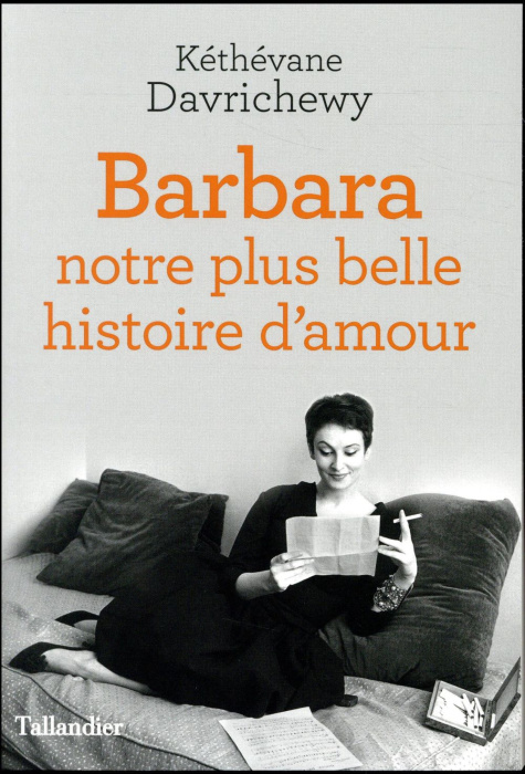 Emprunter Barbara. Notre plus belle histoire d'amour livre