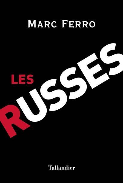 Emprunter Les Russes. L'esprit d'un peuple livre