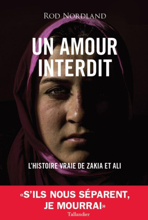 Emprunter Un amour interdit. L'histoire vraie de Zakia et Ali livre