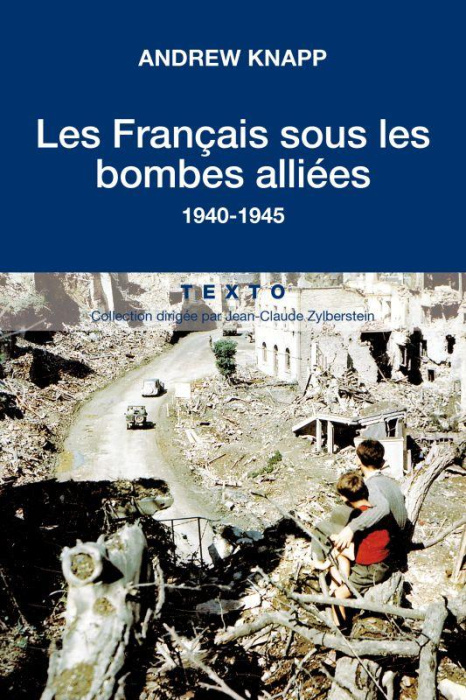 Emprunter Les Français sous les bombes alliées 1940-1945 livre