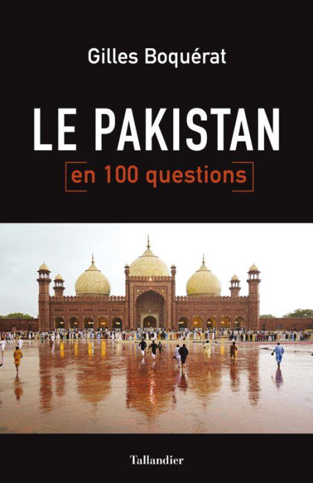 Emprunter Le Pakistan en 100 questions livre