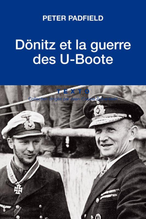 Emprunter Donitz et la guerre des U-Boote livre