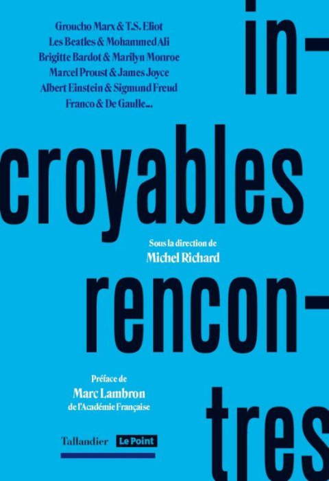 Emprunter Incroyables rencontres livre