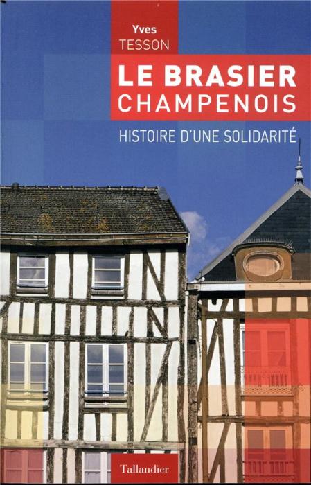 Emprunter Le brasier champenois. Histoire d'une solidarité livre