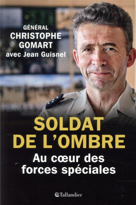 Emprunter Soldat de l'ombre. Au coeur des forces spéciales livre