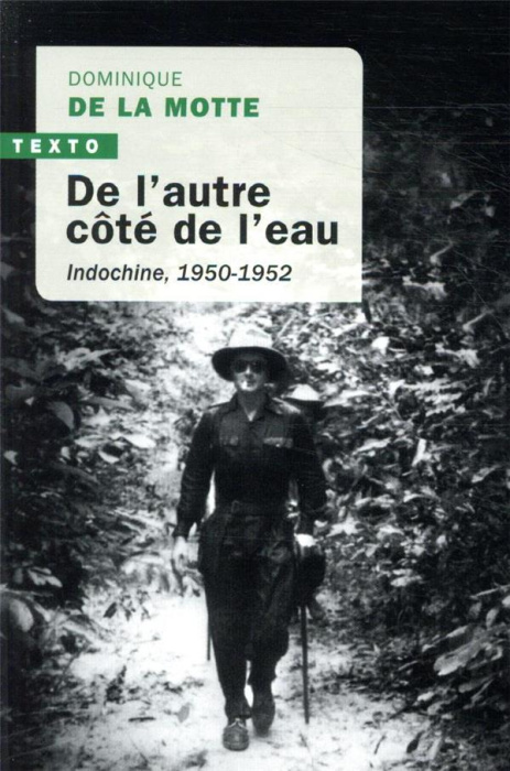 Emprunter De l'autre côté de l'eau. Indochine, 1950-1952 livre