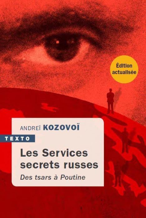 Emprunter Les services secrets russes. Des tsars à Poutine, Edition revue et augmentée livre