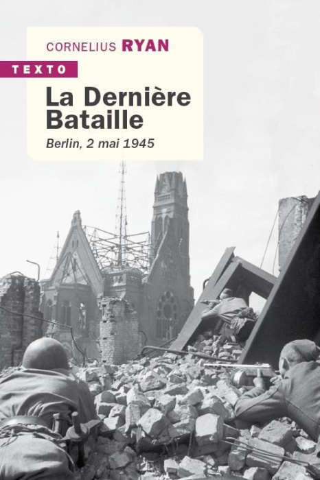 Emprunter La Dernière Bataille. Berlin, 2 mai 1945 livre