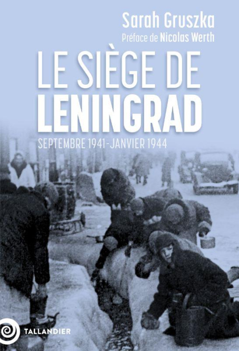 Emprunter Le siège de Leningrad. Septembre 1941-janvier 1944 livre