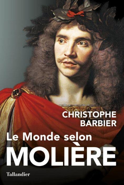 Emprunter Le monde selon Molière livre