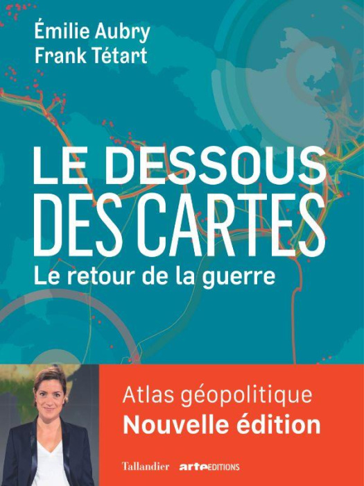 Emprunter Le dessous des cartes. Le retour de la guerre livre