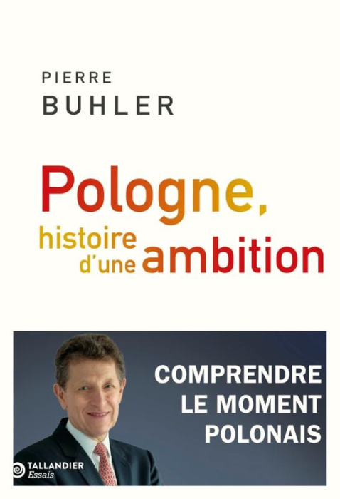 Emprunter Pologne, histoire d'une ambition. Comprendre le moment polonais livre