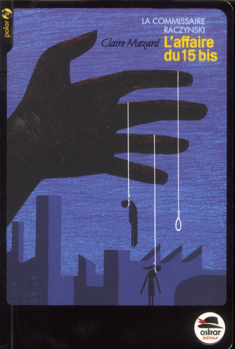 Emprunter La Commissaire Raczynski Tome 1 : L'affaire du 15 bis livre