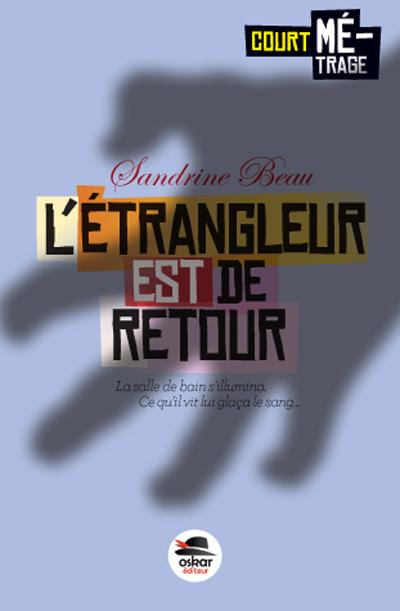 Emprunter L'étrangleur est de retour livre