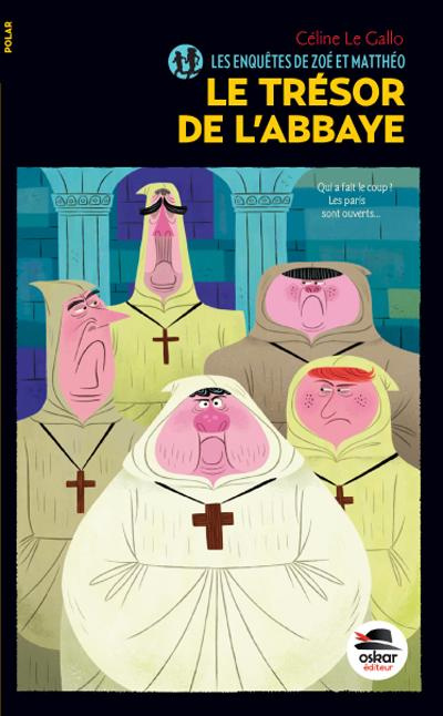 Emprunter Les enquêtes de Zoé et Matthéo Tome 1 : Le trésor de l'abbaye livre