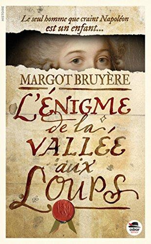 Emprunter L'énigme de la Vallée-aux-Loups livre