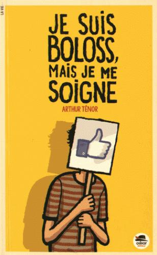 Emprunter Je suis boloss, mais je me soigne livre
