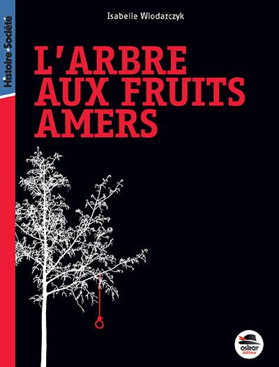 Emprunter L'arbre aux fruits amers livre