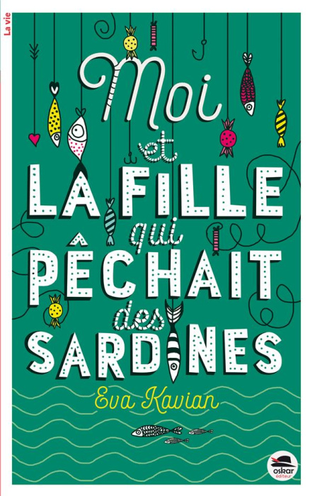 Emprunter Moi et la fille qui pêchait des sardines livre
