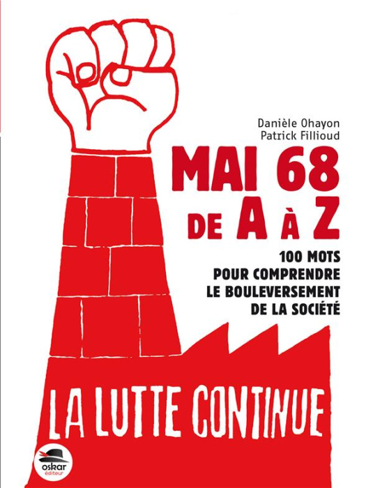 Emprunter Mai 68 de A à Z. 100 mots pour comprendre le bouleversement de la société livre