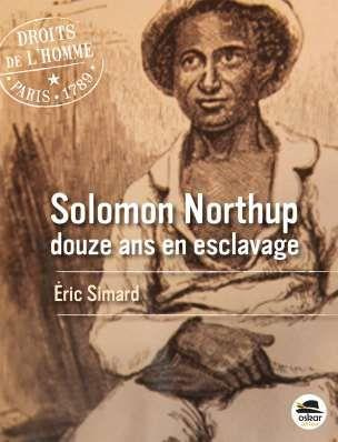 Emprunter Je n'étais plus un homme. Solomon Northup livre