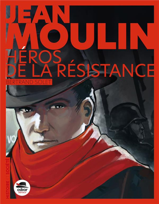 Emprunter Jean Moulin. Héros de la résistance livre