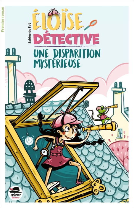 Emprunter Eloïse détective. Une disparition mystérieuse livre