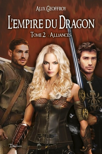 Emprunter L'Empire du Dragon - Tome 2. Alliances (version intégrale) livre
