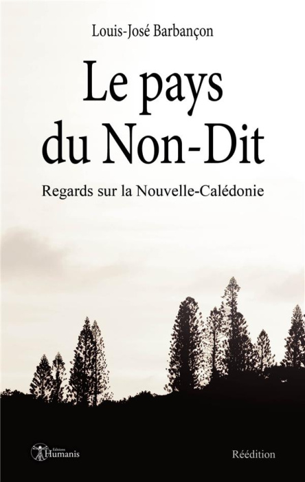 Emprunter Le pays du Non-Dit livre