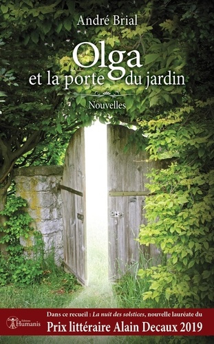 Emprunter Olga et la porte du jardin livre