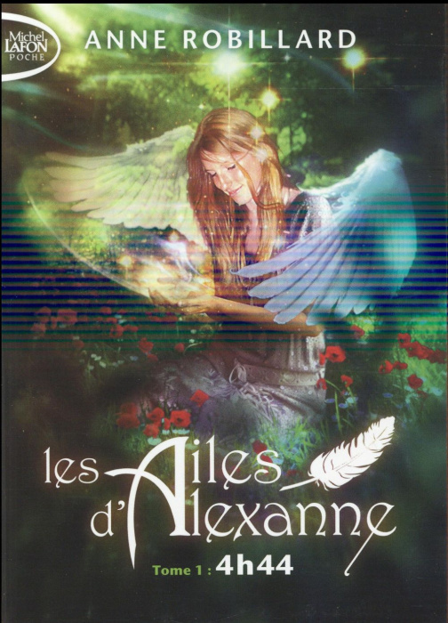 Emprunter Les ailes d'Alexanne Tome 1 : 4h44 livre
