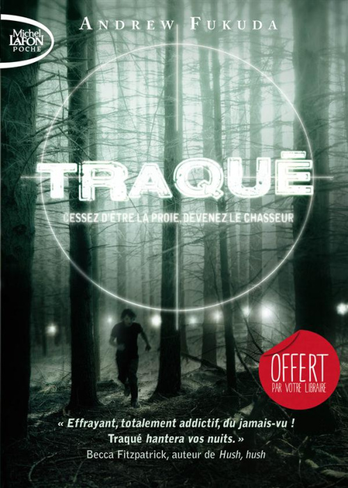 Emprunter Traqué Tome 1 : Cessez d'être la proie, devenez le chasseur livre