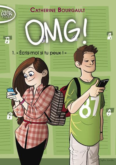 Emprunter OMG ! Tome 1 : Ecris-moi si tu peux livre