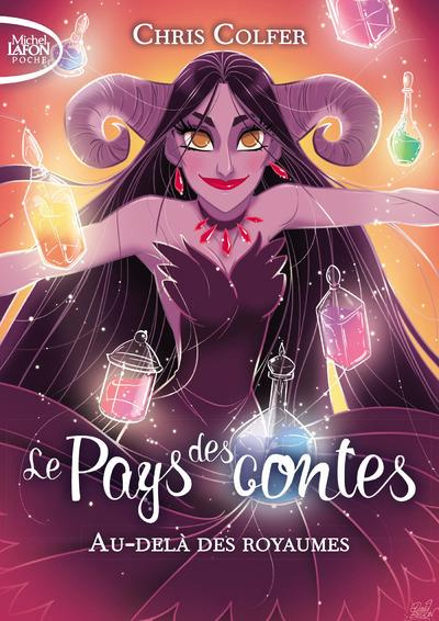 Emprunter Le Pays des contes Tome 4 : Au-delà des royaumes livre