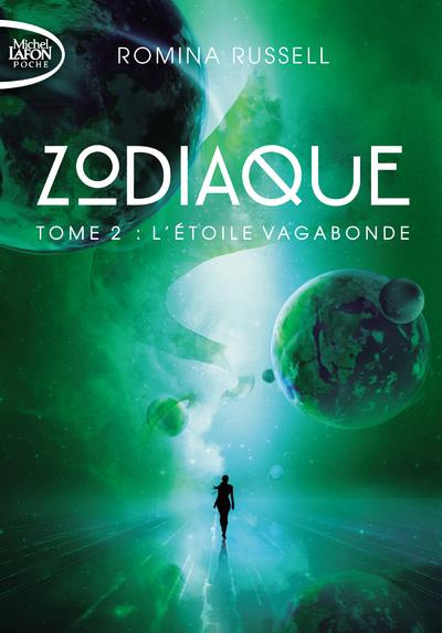 Emprunter Zodiaque Tome 2 : L'étoile vagabonde livre