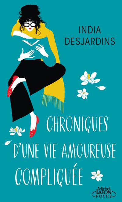 Emprunter Chroniques d'une vie amoureuse compliquée livre