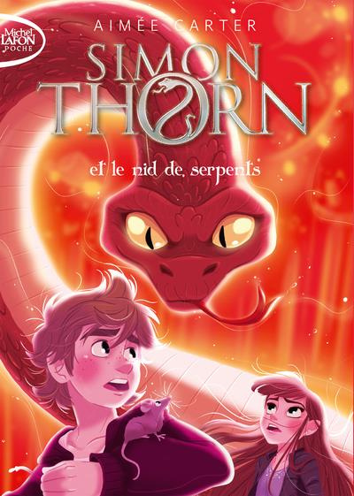 Emprunter Simon Thorn Tome 2 : Simon Thorn et le nid de serpents livre