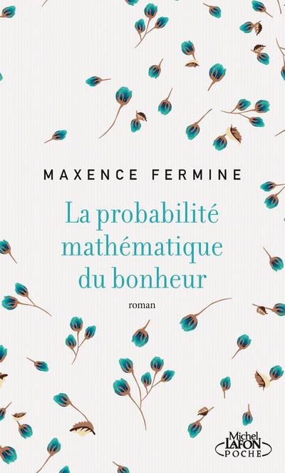 Emprunter La probabilité mathématique du bonheur livre