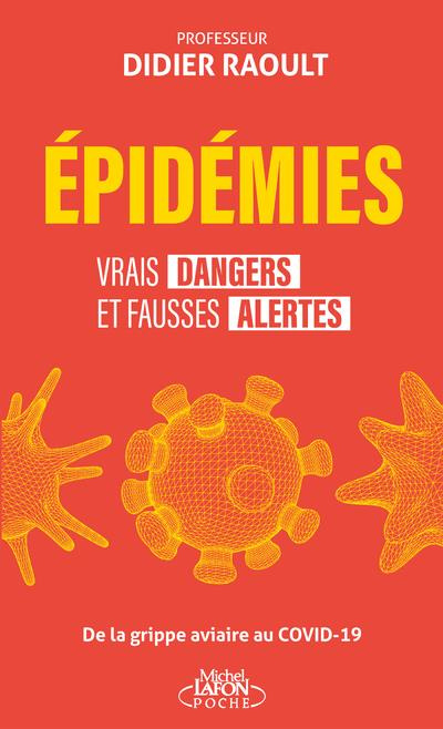 Emprunter Epidémies. Vrais dangers et fausses alertes, Edition actualisée livre