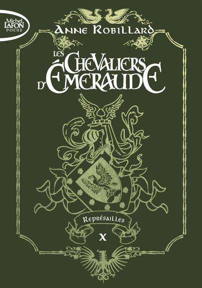 Emprunter Les Chevaliers d'Emeraude Tome 10 : Représailles. Edition collector livre