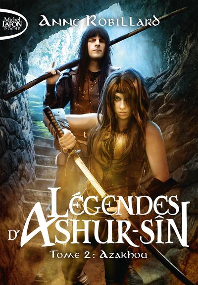 Emprunter Légendes d'Ashur-Sîn Tome 2 : Azakhou livre