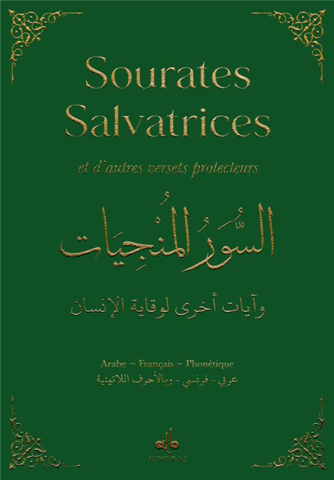 Emprunter Sourates salvatrices et d'autres versets protecteurs. Vert, Edition bilingue français-arabe livre
