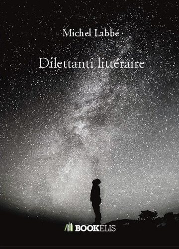 Emprunter Dilettanti littéraire livre
