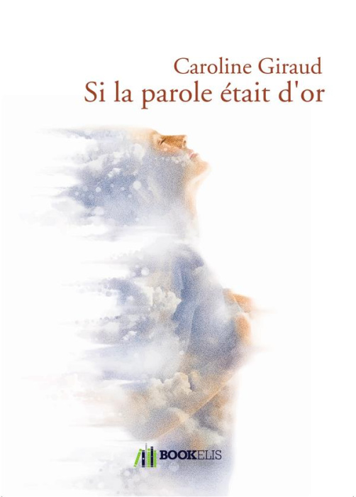 Emprunter Si la parole était d'or livre