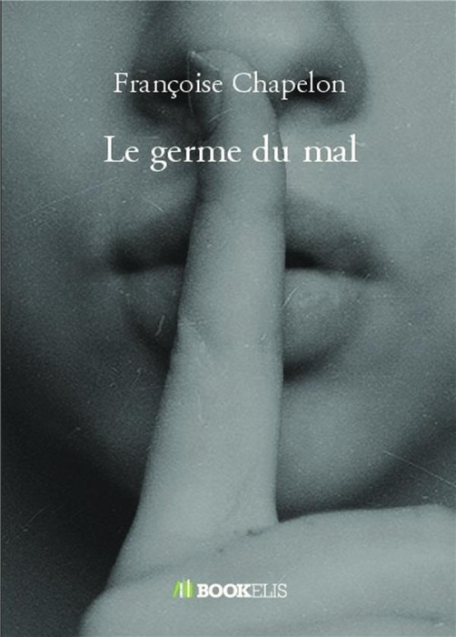Emprunter Le germe du mal livre