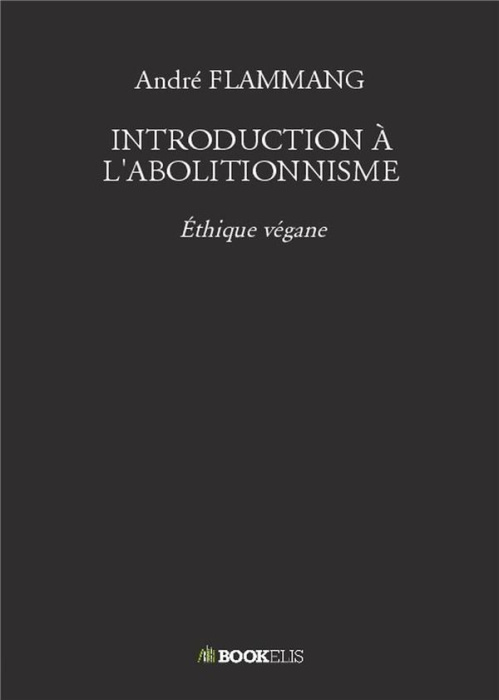 Emprunter Introduction à l'abolitionnisme livre